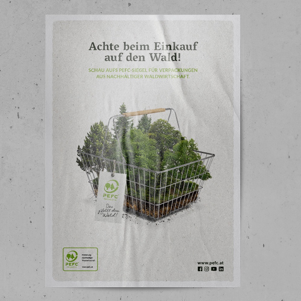 Poster “Achte beim Einkauf auf den Wald!” for PEFC Austria